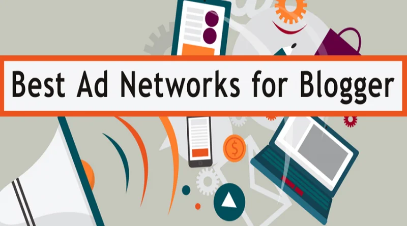 best ad network bloggers
